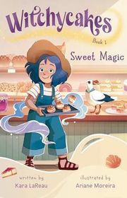 Book cover for "Sweet Magic" by Kara Lareau