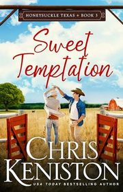 Book cover for "Sweet Temptation" by Chris Keniston