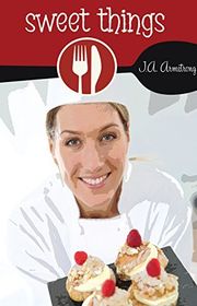 Book cover for "Sweet Things" by Nancy Ann Healy