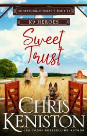 Book cover for "Sweet Trust" by Chris Keniston