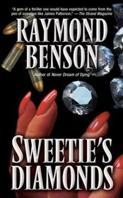 Book cover for "Sweetie's Diamonds" by Raymond Benson