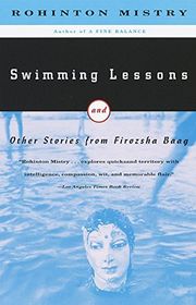 Book cover for "Swimming Lessons" by Rohinton Mistry
