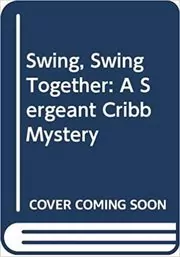 Swing, Swing Together