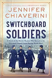 Book cover for "Switchboard Soldiers" by Jennifer Chiaverini