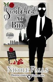 Book cover for "Switched at Bid" by Nicole Falls