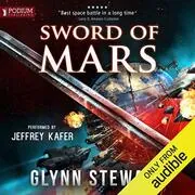 Book cover for "Sword of Mars" by Glynn Stewart