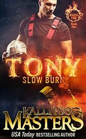 TONY: Slow Burn
