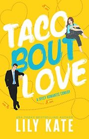 Book cover for "Taco Bout Love" by Lily Kate