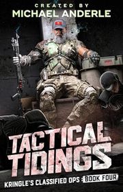 Book cover for "Tactical Tidings" by Michael Anderle