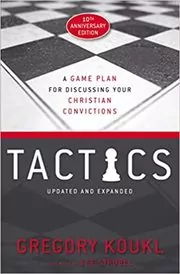 Book cover for "Tactics" by Gregory Koukl
