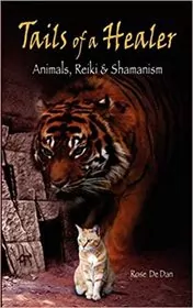 Book cover for "Tails of a Healer" by Rose De Dan