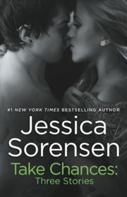 Book cover for "Take Chances" by Jessica Sorensen