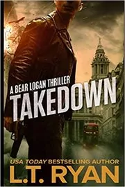 Book cover for "Takedown" by LT Ryan
