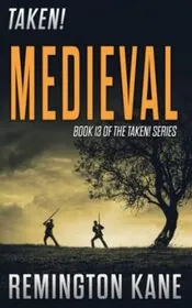 Taken! - Medieval
