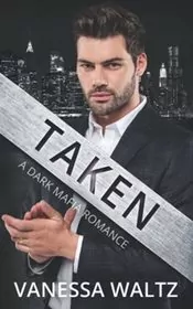 Taken