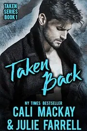 Book cover for "Taken Back" by Cali MacKay