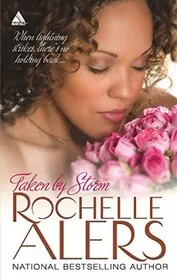 Book cover for "Taken By Storm" by Rochelle Alers