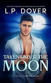 Taken Under the Moon