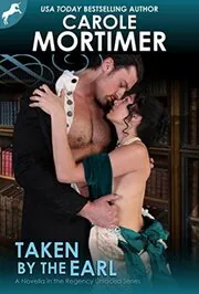 Book cover for "Taken by the Earl" by Carole Mortimer
