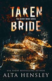Book cover for "Taken Bride" by Alta Hensley