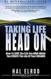 Book cover for "Taking Life Head On! (The Hal Elrod Story)"