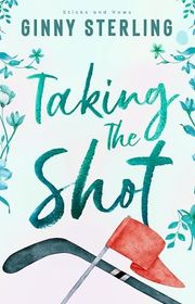 Book cover for "Taking The Shot" by Ginny Sterling