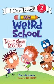 Book cover for "Talent Show Mix-Up" by Dan Gutman