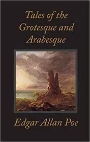 Tales of the Grotesque and Arabesque