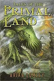 Tales of the Primal Land
