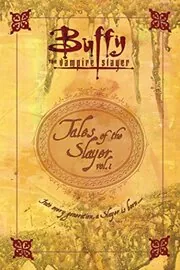 Book cover for "Tales of the Slayer" by Christopher Golden