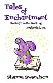 Katie Chandler / Enchanted, Inc. book cover