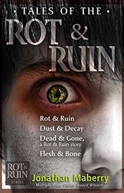 Book cover for "Tales of the Rot & Ruin"