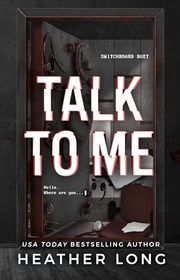 Book cover for "Talk to Me" by Heather Long