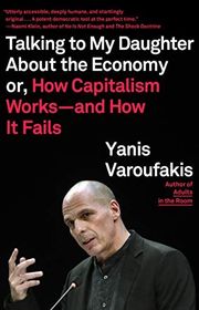 Book cover for "Talking to My Daughter About the Economy" by Yanis Varoufakis