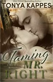Taming Mr. Right
