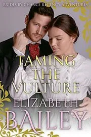 Book cover for "Taming The Vulture" by Elizabeth Bailey