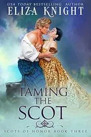 Book cover for "Taming the Scot" by Eliza Knight