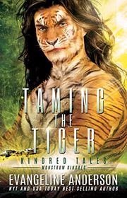 Book cover for "Taming the Tiger" by Evangeline Anderson