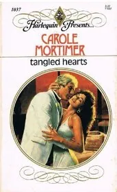 Book cover for "Tangled Hearts" by Carole Mortimer