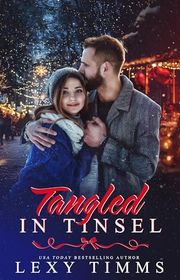 Book cover for "Tangled in Tinsel" by Lexy Timms