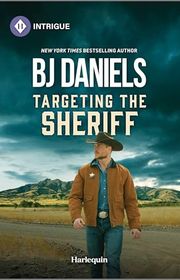 Book cover for "Targeting the Sheriff" by BJ Daniels