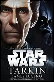 Book cover for "Tarkin" by James Luceno