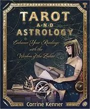 Book cover for "Tarot and Astrology" by Corrine Kenner