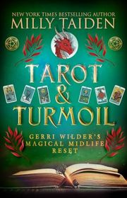 Book cover for "Tarot and Turmoil" by Milly Taiden