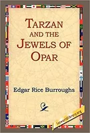 Tarzan and the Jewels of Opar