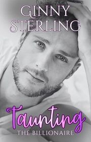 Book cover for "Taunting the Billionaire" by Ginny Sterling