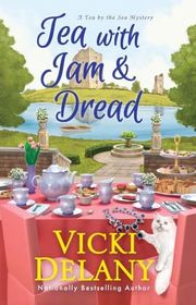 Book cover for "Tea with Jam & Dread" by Vicki Delany