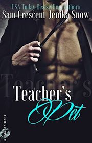 Book cover for "Teacher's Pet" by Jenika Snow