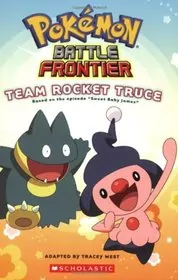 Book cover for "Team Rocket Truce" by Tracey West