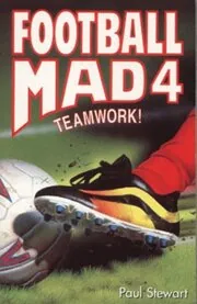 Book cover for "Teamwork!" by Paul Stewart
